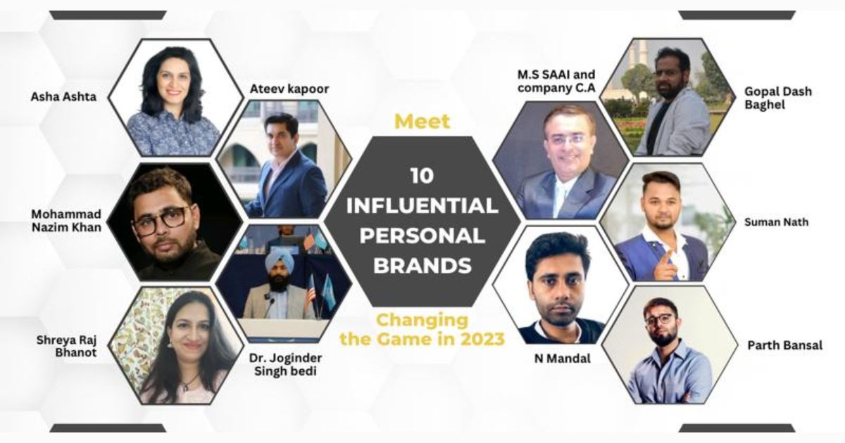 Meet 10 Influential Personal Brands Changing the Game in 2023